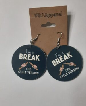 “I’m a Break The Cycle Version” Wood Earrings (Black)